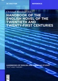 Cover: Handbook of the English Novel of the Twentieth and Twenty-First Centuries - De Gruyter