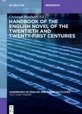 Cover: Handbook of the English Novel of the Twentieth and Twenty-First Centuries - De Gruyter