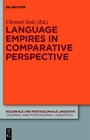 Cover: Language Empires in Comparative Perspective - De Gruyter