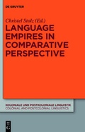 Cover: Language Empires in Comparative Perspective - De Gruyter