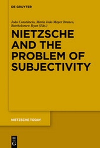 Enlarge image Cover: Nietzsche and the Problem of Subjectivity - De Gruyter