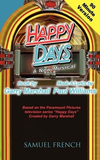 Enlarge image Cover: Happy Days - A Musical (90 Minute Version) - Samuel French Ltd