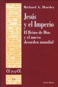 Abbildung von: Jesús y el imperio : el reino de Dios y el nuevo desorden mundial - Editorial Verbo Divino