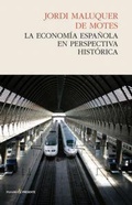 Bild: La econom&iacute;a espa&ntilde;ola en perspectiva hist&oacute;rica - Editorial Pasado y Presente