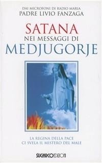 Abbildung von: Satana nei messaggi di Medjugorje - SugarCo