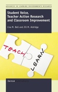 Cover: Student Voice, Teacher Action Research and Classroom Improvement - Brill