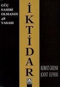 Cover: Iktidar - G&uuml;c Sahibi Olmanin 48 Yasasi - Altin Kitaplar Yayinevi
