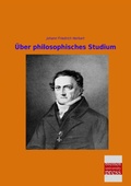 Cover: &Uuml;ber philosophisches Studium - Bremen University Press