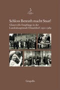 Cover: Schloss Benrath macht Staat! - Grupello Verlag