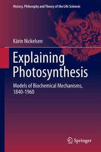 Enlarge image Cover: Explaining Photosynthesis - Springer