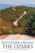 Cover: Scenic Routes & Byways the Ozarks - Globe Pequot Press