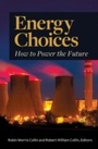 Cover: Energy Choices - Praeger Publishers Inc