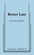 Cover: Better Late - Concord Theatricals