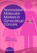 Cover: Noninvasive Molecular Markers in Gynecologic Cancers - CRC Press