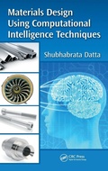 Cover: Materials Design Using Computational Intelligence Techniques - CRC Press