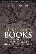 Cover: Shakespeare's Books - The Arden Shakespeare