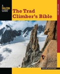 Cover: Trad Climber's Bible - Falcon Guides