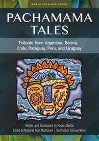 Enlarge image Cover: Pachamama Tales - Libraries Unlimited Inc