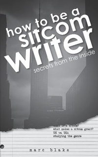 Abbildung von: How to be a Sitcom Writer - AUK Authors
