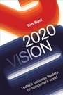 Cover: 2020 Vision - Elliott & Thompson Limited