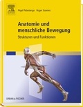 Cover: Anatomie und menschliche Bewegung - Urban & Fischer