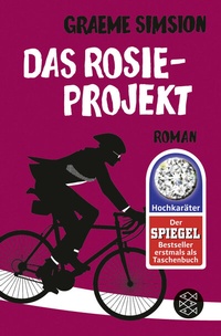 Abbildung von: Das Rosie-Projekt - Fischer Taschenbuch