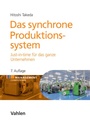 Cover: Das synchrone Produktionssystem - Vahlen
