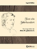 Cover: Fast ein Jahrhundert - EDITION digital
