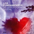 Cover: Los fundamentos de la fotograf&iacute;a digital - Naturart