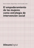 Cover: El empoderamiento de las mujeres como estrategia de intervenci&oacute;n social - Universidad de Deusto