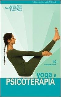 Abbildung von: Yoga e psicoterapia - Yoga, zen, meditazione;Edizioni Mediterranee