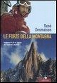 Abbildung von: Le forze della montagna - Exploits;Corbaccio
