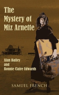 Enlarge image Cover: The Mystery of Miz Arnette - Samuel French, Inc