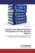 Cover: Faculty and Administrators Perceptions of the Accjc's Rubrics - LAP Lambert Academic Publishing