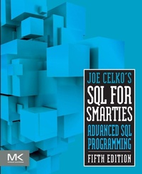 Enlarge image Cover: Joe Celko's SQL for Smarties - Morgan Kaufmann