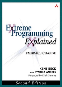 Enlarge image Cover: Extreme Programming Explained - Addison Wesley