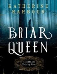 Abbildung von: Briar Queen - Harper Voyager