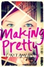 Cover: Making Pretty - Quill Tree Books