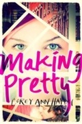 Cover: Making Pretty - Quill Tree Books