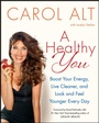 Cover: A Healthy You - Dey Street Books