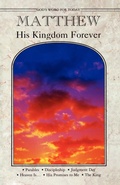 Cover: Matthew His Kingdom Forever: Gods WD for Today - Concordia Publishing House