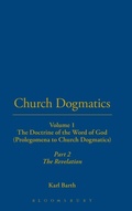 Cover: Church Dogmatics: The Doctrine of the Word of God v.1 - T.& T.Clark Ltd