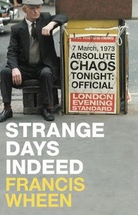 Enlarge image Cover: Strange Days Indeed - Fourth Estate Ltd