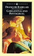 Cover: The Histories of Gargantua and Pantagruel - Penguin Classics