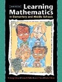 Cover: Learning Mathematics in Elementary and Middle Schools - Pearson