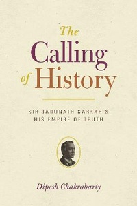 Enlarge image Cover: The Calling of History - University of Chicago Press