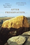 Cover: After Preservation - University of Chicago Press