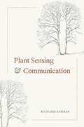 Cover: Plant Sensing and Communication - University of Chicago Press