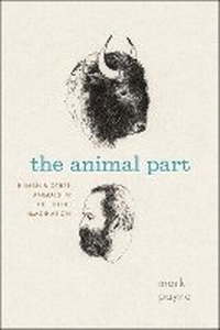 Enlarge image Cover: The Animal Part - University of Chicago Press