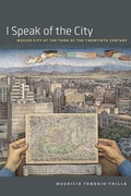Cover: I Speak of the City - University of Chicago Press